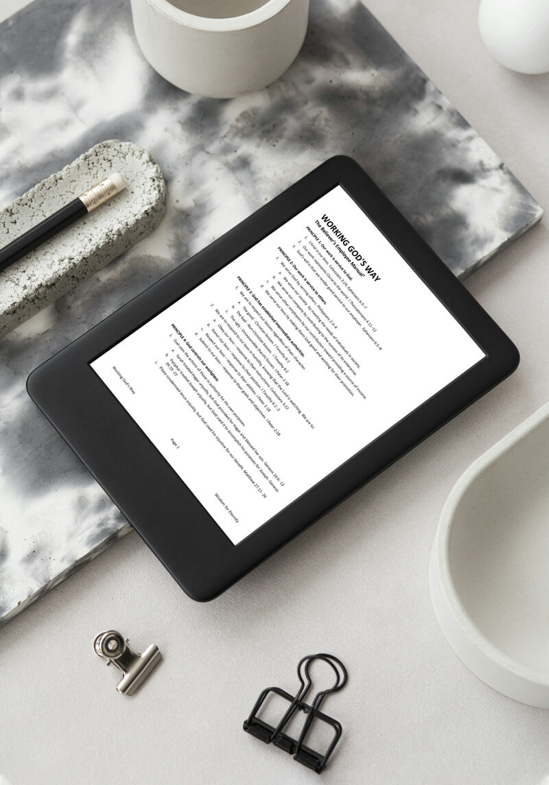 Working God's Way - The Believer's Employee Manual